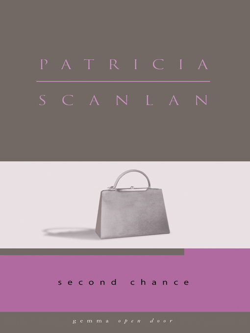 Title details for Second Chance by Patricia Scanlan - Available